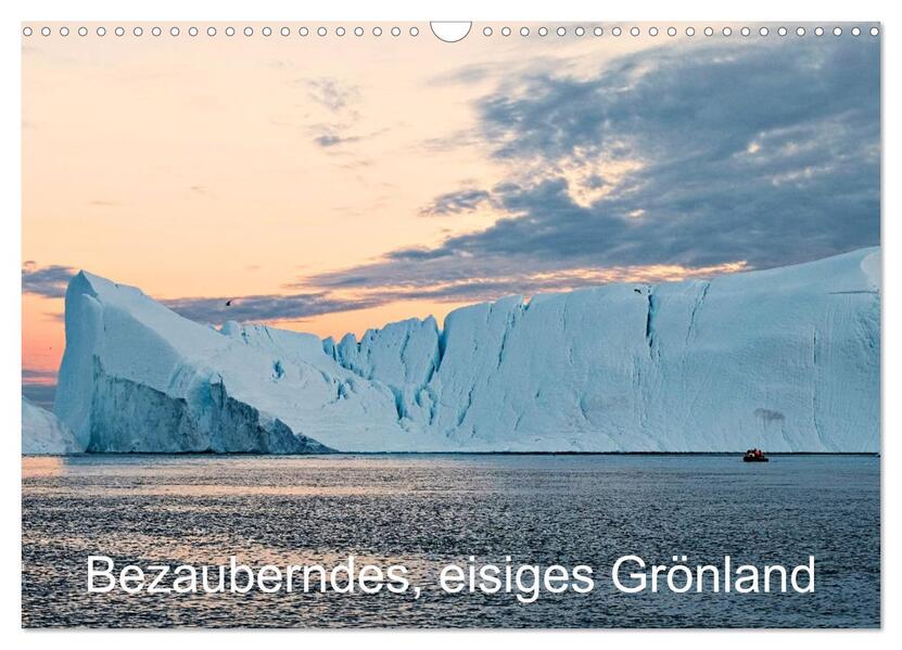 Bezauberndes eisiges Grönland (Wandkalender 2026 DIN A3 quer) CALVENDO Monatskalender