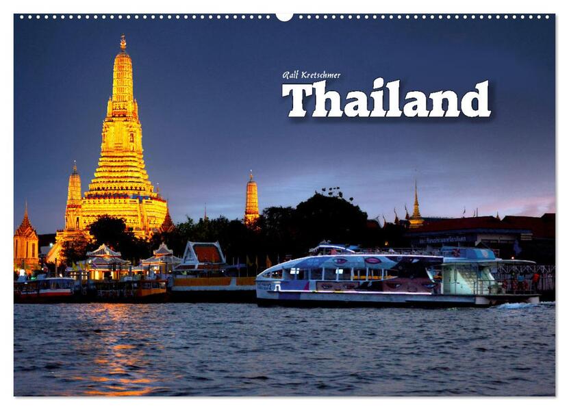 Thailand (Ralf Kretschmer) (Wandkalender 2026 DIN A2 quer) CALVENDO Monatskalender