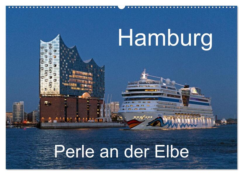 Hamburg - Perle an der Elbe (Wandkalender 2026 DIN A2 quer) CALVENDO Monatskalender