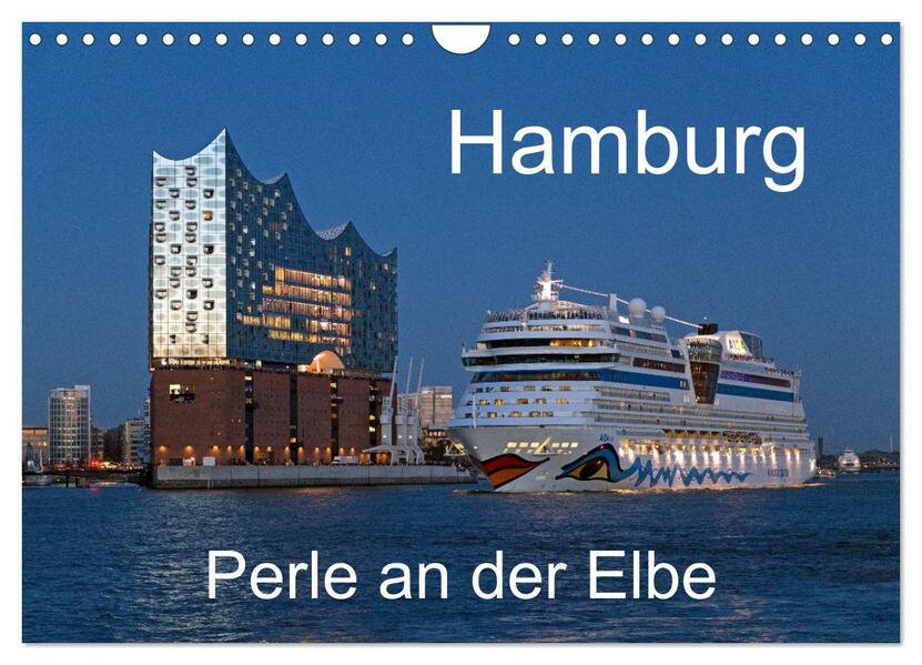 Hamburg - Perle an der Elbe (Wandkalender 2026 DIN A4 quer) CALVENDO Monatskalender