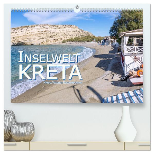 Inselwelt Kreta (hochwertiger Premium Wandkalender 2026 DIN A2 quer) Kunstdruck in Hochglanz