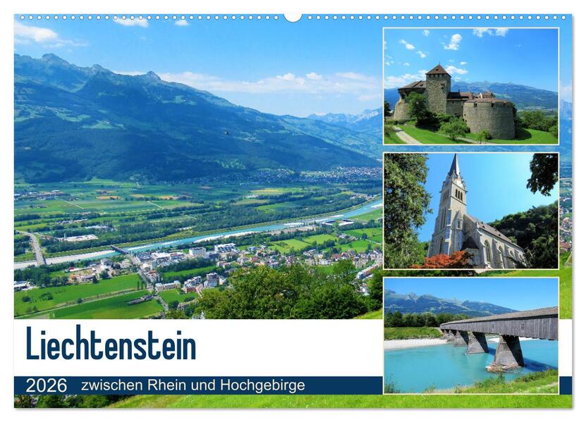 Liechtenstein - zwischen Rhein und Hochgebirge (Wandkalender 2026 DIN A2 quer) CALVENDO Monatskalender