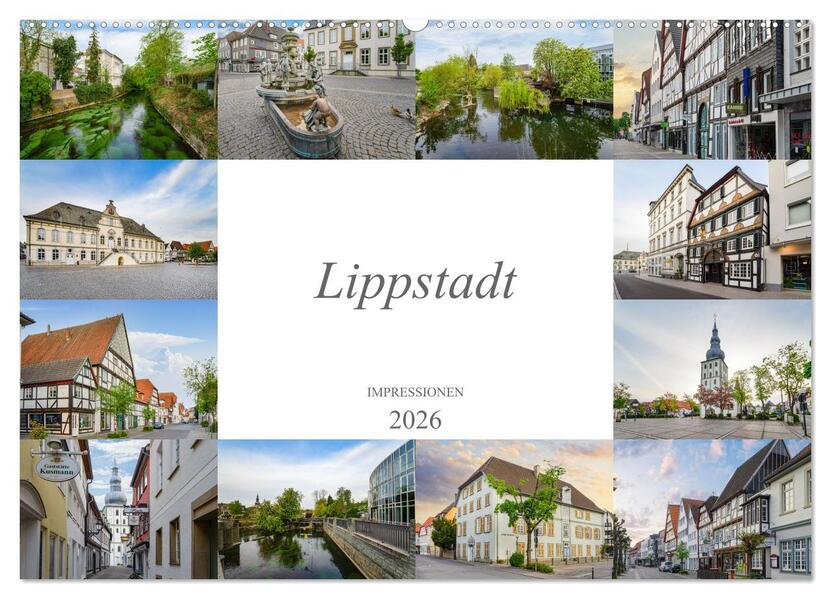 Lippstadt Impressionen (Wandkalender 2026 DIN A2 quer) CALVENDO Monatskalender