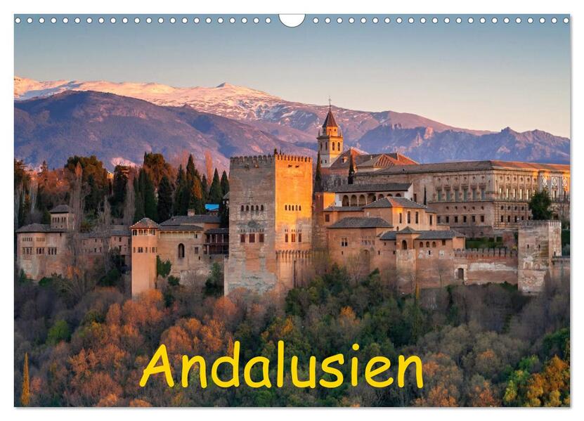 Andalusien - Spanien (Wandkalender 2026 DIN A3 quer) CALVENDO Monatskalender