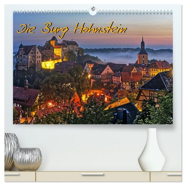 Die Burg Hohnstein im Licht der vier Jahreszeiten (hochwertiger Premium Wandkalender 2026 DIN A2 quer) Kunstdruck in Hochglanz