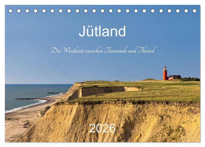 Jütland. Die Westküste zwischen Torsminde und Thisted (Tischkalender 2026 DIN A5 quer) CALVENDO Monatskalender