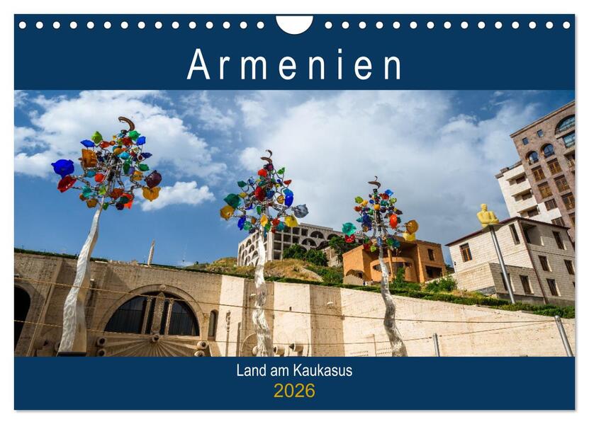 Armenien - Land am Kaukasus (Wandkalender 2026 DIN A4 quer) CALVENDO Monatskalender