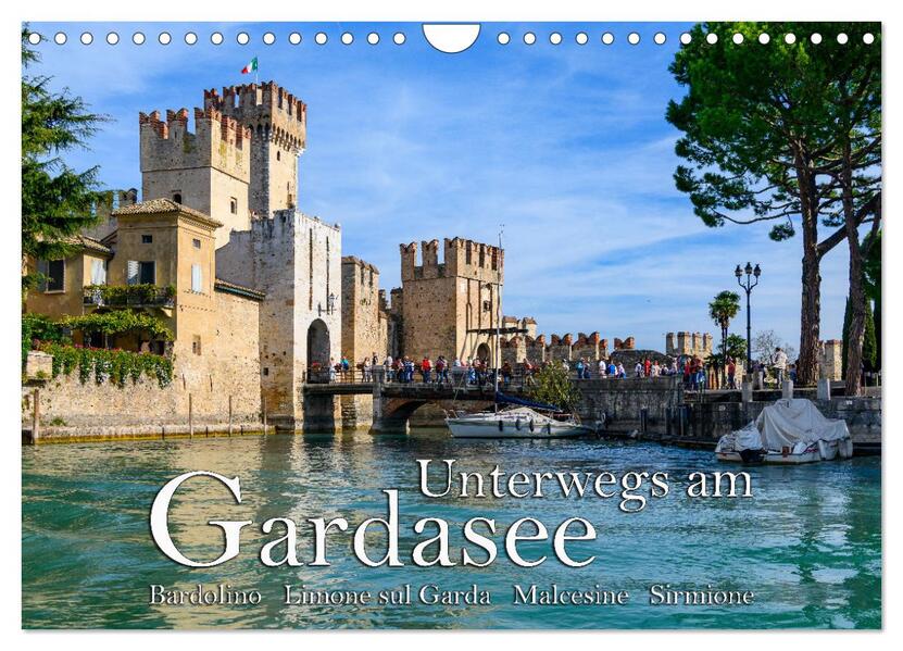 Unterwegs am Gardasee (Wandkalender 2026 DIN A4 quer) CALVENDO Monatskalender