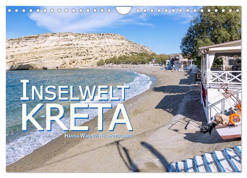 Inselwelt Kreta (Wandkalender 2026 DIN A4 quer) CALVENDO Monatskalender
