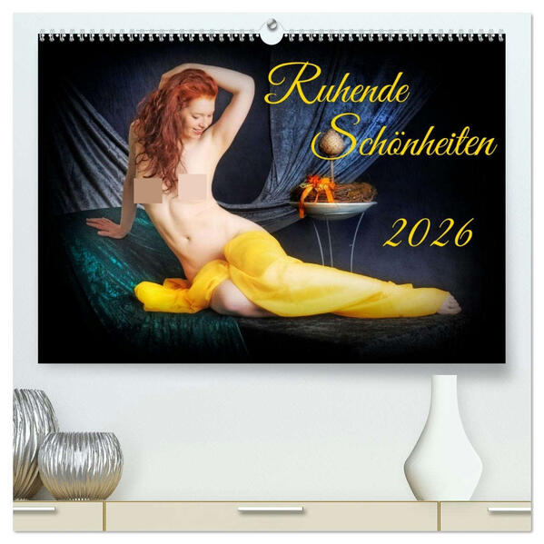 Ruhende Schönheiten (hochwertiger Premium Wandkalender 2026 DIN A2 quer) Kunstdruck in Hochglanz