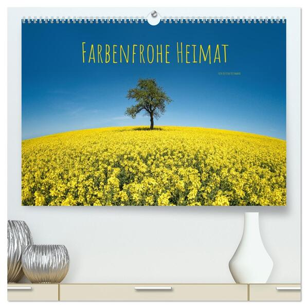 Farbenfrohe Heimat (hochwertiger Premium Wandkalender 2026 DIN A2 quer) Kunstdruck in Hochglanz