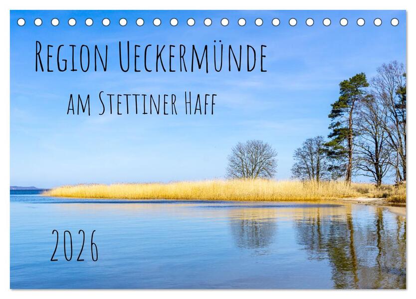 Region Ueckermünde (Tischkalender 2026 DIN A5 quer) CALVENDO Monatskalender
