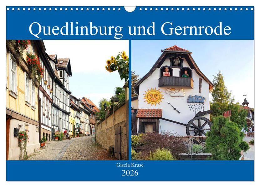 Quedlinburg und Gernrode (Wandkalender 2026 DIN A3 quer) CALVENDO Monatskalender