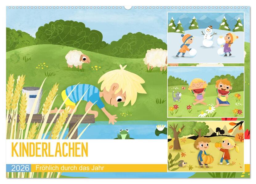 KINDERLACHEN - Fröhlich durch das Jahr - Ein Kinderkalender (Wandkalender 2026 DIN A2 quer) CALVENDO Monatskalender