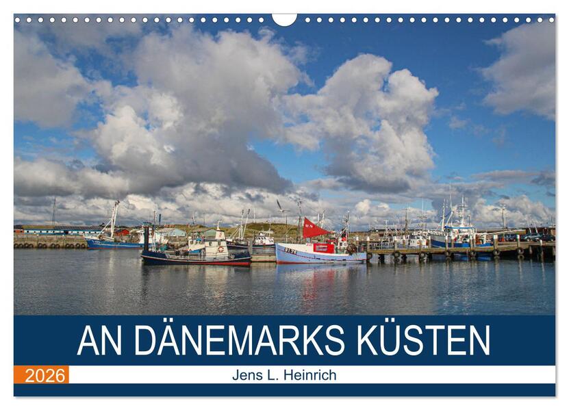 An Dänemarks Küsten (Wandkalender 2026 DIN A3 quer) CALVENDO Monatskalender