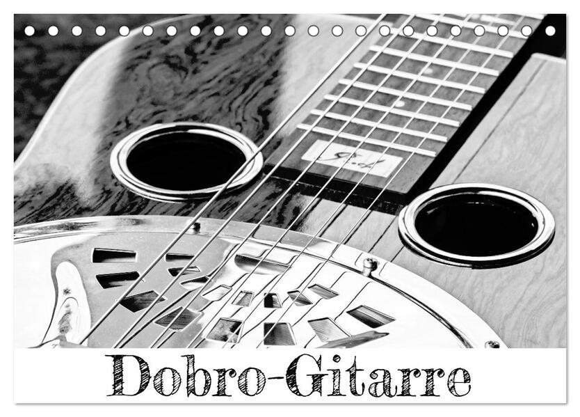 Dobro-Gitarre (Tischkalender 2026 DIN A5 quer) CALVENDO Monatskalender