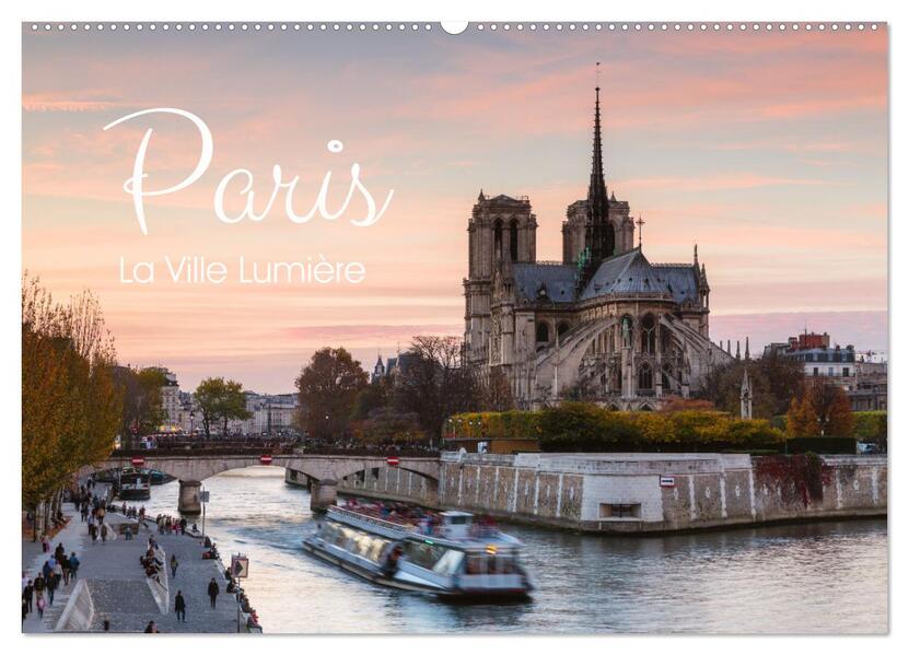 Paris - La Ville Lumière (Wandkalender 2026 DIN A2 quer) CALVENDO Monatskalender
