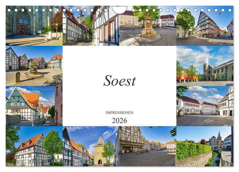 Soest Impressionen (Wandkalender 2026 DIN A4 quer) CALVENDO Monatskalender