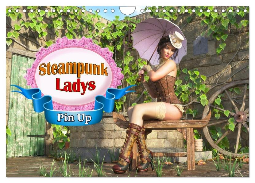 Steampunk Ladys Pin Up (Wandkalender 2026 DIN A4 quer) CALVENDO Monatskalender
