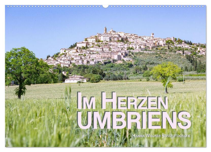 Im Herzen Umbriens (Wandkalender 2026 DIN A2 quer) CALVENDO Monatskalender