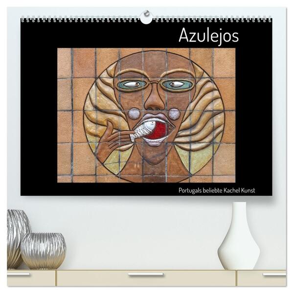 Azulejos - Portugals beliebte Kachel Kunst (hochwertiger Premium Wandkalender 2026 DIN A2 quer) Kunstdruck in Hochglanz