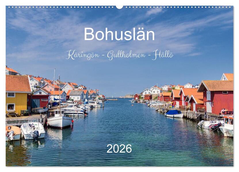 Bohuslän. Käringön - Gullholmen - Hållö (Wandkalender 2026 DIN A2 quer) CALVENDO Monatskalender
