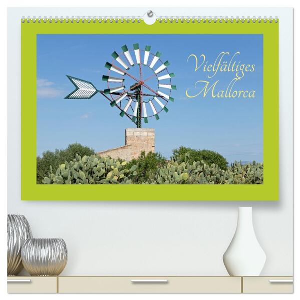 Vielfältiges Mallorca (hochwertiger Premium Wandkalender 2026 DIN A2 quer) Kunstdruck in Hochglanz