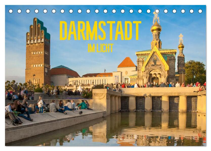 Darmstadt im Licht (Tischkalender 2026 DIN A5 quer) CALVENDO Monatskalender
