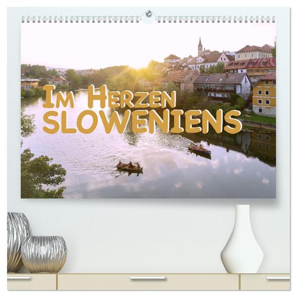 Im Herzen Sloweniens (hochwertiger Premium Wandkalender 2026 DIN A2 quer) Kunstdruck in Hochglanz
