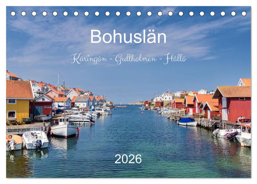 Bohuslän. Käringön - Gullholmen - Hållö (Tischkalender 2026 DIN A5 quer) CALVENDO Monatskalender