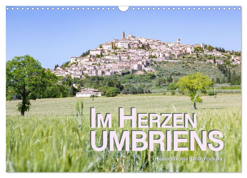 Im Herzen Umbriens (Wandkalender 2026 DIN A3 quer) CALVENDO Monatskalender