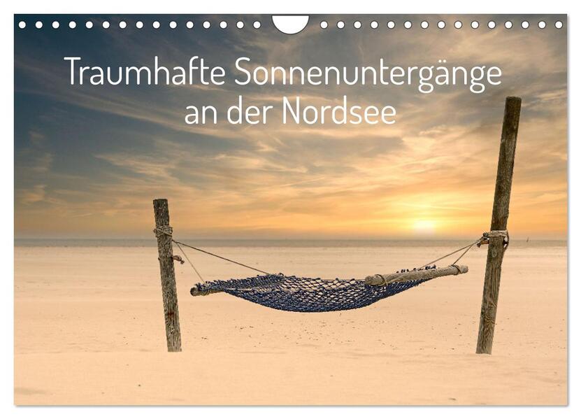 Traumhafte Sonnenuntergänge an der Nordsee (Wandkalender 2026 DIN A4 quer) CALVENDO Monatskalender
