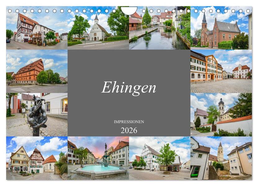 Ehingen Impressionen (Wandkalender 2026 DIN A4 quer) CALVENDO Monatskalender