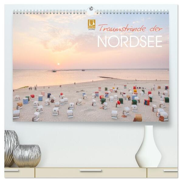 Traumstrände der Nordsee (hochwertiger Premium Wandkalender 2026 DIN A2 quer) Kunstdruck in Hochglanz
