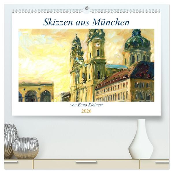 Skizzen aus München (hochwertiger Premium Wandkalender 2026 DIN A2 quer) Kunstdruck in Hochglanz