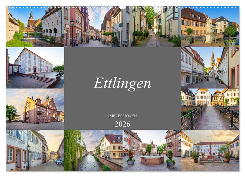 Ettlingen Impressionen (Wandkalender 2026 DIN A2 quer) CALVENDO Monatskalender