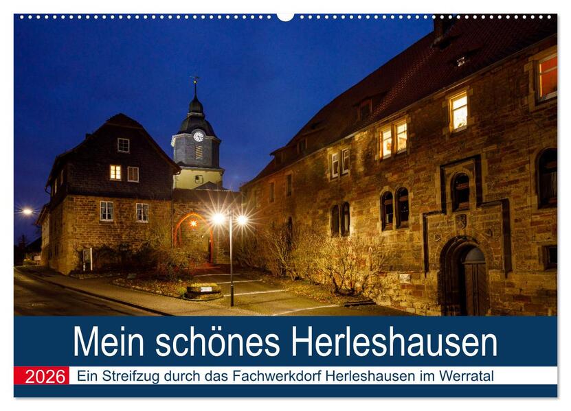 Mein schönes Herleshausen (Wandkalender 2026 DIN A2 quer) CALVENDO Monatskalender