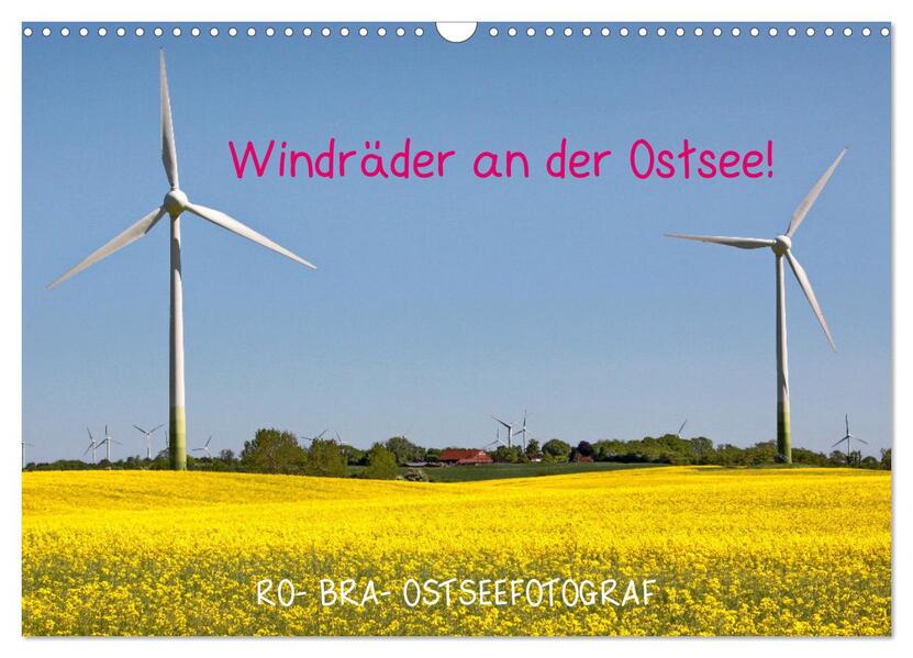 Windräder an der Ostsee! (Wandkalender 2026 DIN A3 quer) CALVENDO Monatskalender