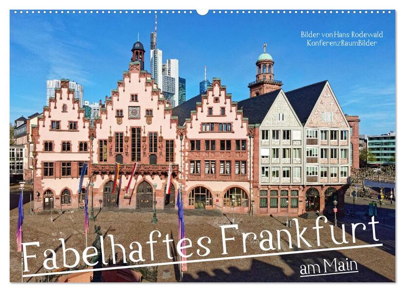 Fabelhaftes Frankfurt am Main (Wandkalender 2026 DIN A2 quer) CALVENDO Monatskalender