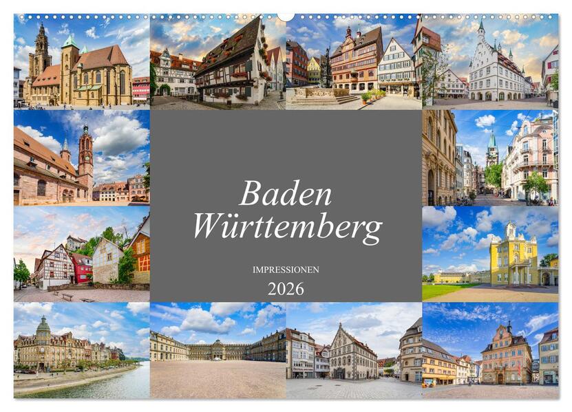 Baden-Württemberg Stadtansichten (Wandkalender 2026 DIN A2 quer) CALVENDO Monatskalender