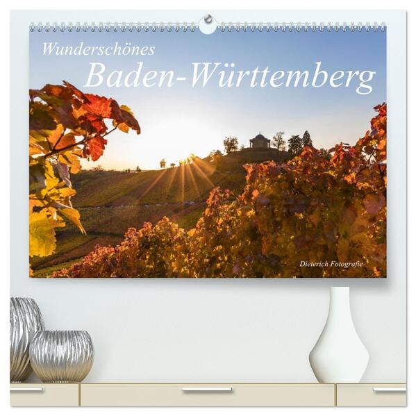 Wunderschönes Baden-Württemberg (hochwertiger Premium Wandkalender 2026 DIN A2 quer) Kunstdruck in Hochglanz