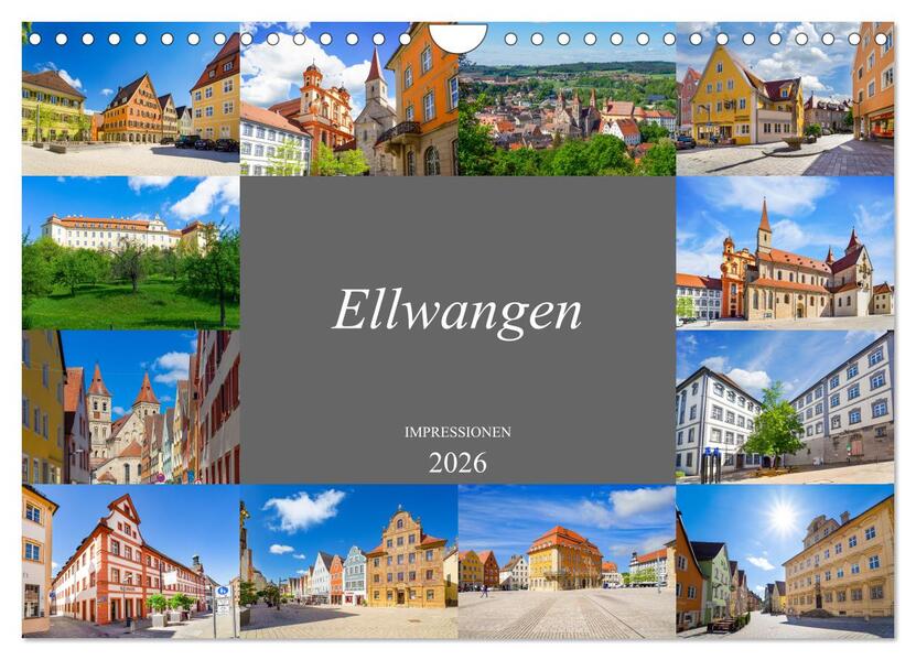 Ellwangen Impressionen (Wandkalender 2026 DIN A4 quer) CALVENDO Monatskalender