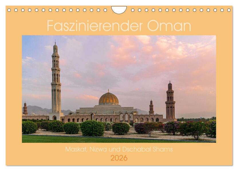 Faszinierender Oman (Wandkalender 2026 DIN A4 quer) CALVENDO Monatskalender
