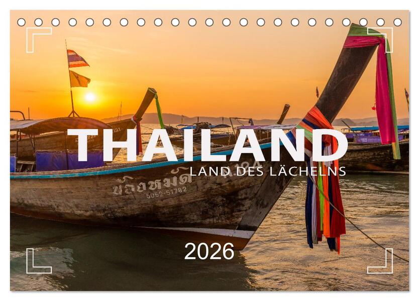 THAILAND - Land des Lächelns (Tischkalender 2026 DIN A5 quer) CALVENDO Monatskalender
