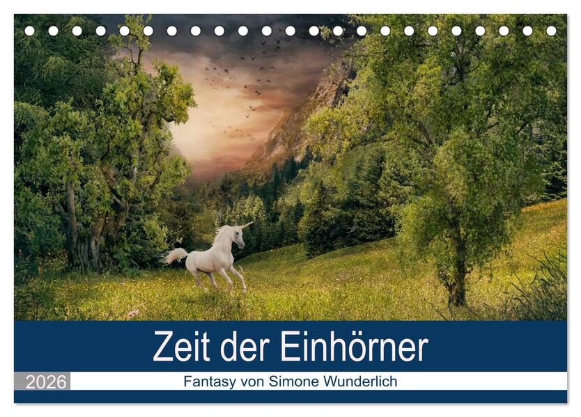 Zeit der Einhörner (Tischkalender 2026 DIN A5 quer) CALVENDO Monatskalender
