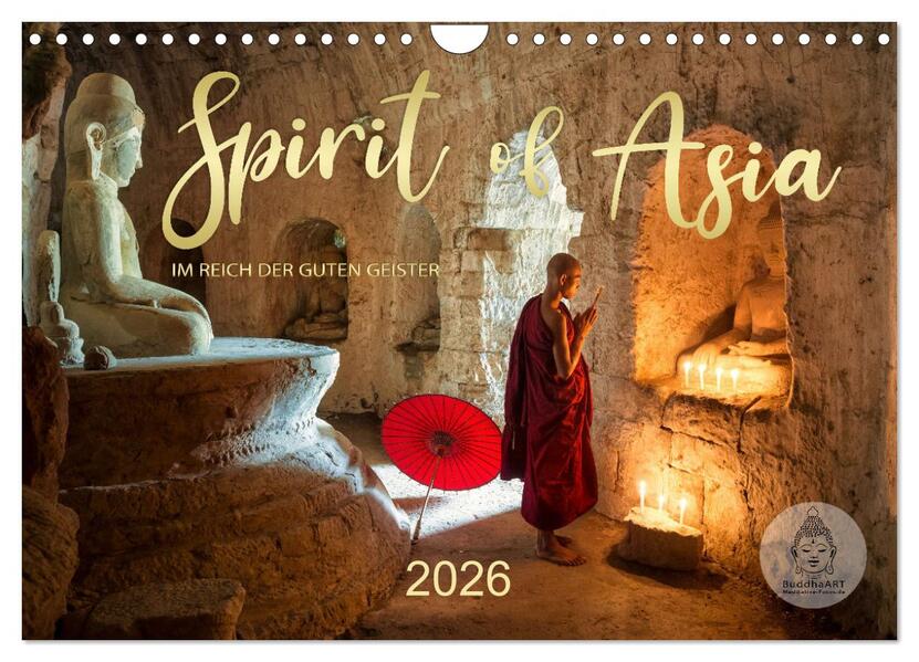 Spirit of Asia - Im Reich der guten Geister (Wandkalender 2026 DIN A4 quer) CALVENDO Monatskalender