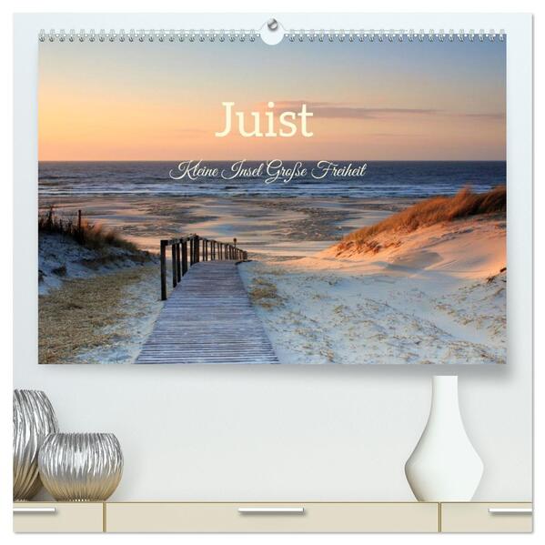 Juist - Kleine Insel Große Freiheit (hochwertiger Premium Wandkalender 2026 DIN A2 quer) Kunstdruck in Hochglanz