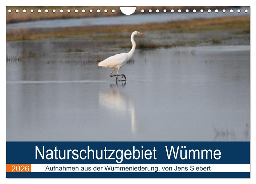 Naturschutzgebiet Wümme (Wandkalender 2026 DIN A4 quer) CALVENDO Monatskalender