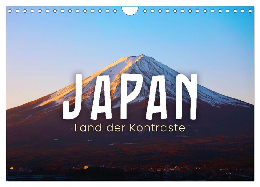 Japan - Land der Kontraste (Wandkalender 2026 DIN A4 quer) CALVENDO Monatskalender