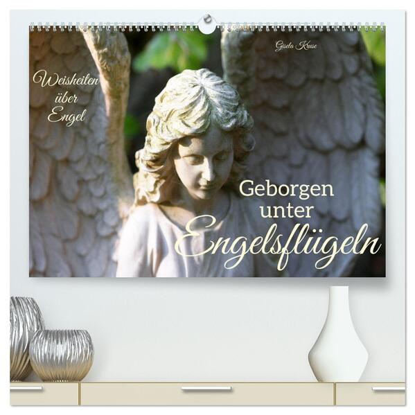 Geborgen unter Engelsflügeln (hochwertiger Premium Wandkalender 2026 DIN A2 quer) Kunstdruck in Hochglanz